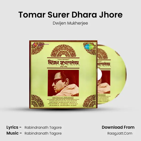 Tomar Surer Dhara Jhore MP3 Song by Dwijen Mukherjee Cover
