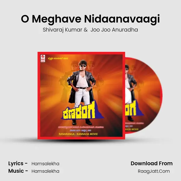 O Meghave Nidaanavaagi MP3 Song by Shivaraj Kumar Cover