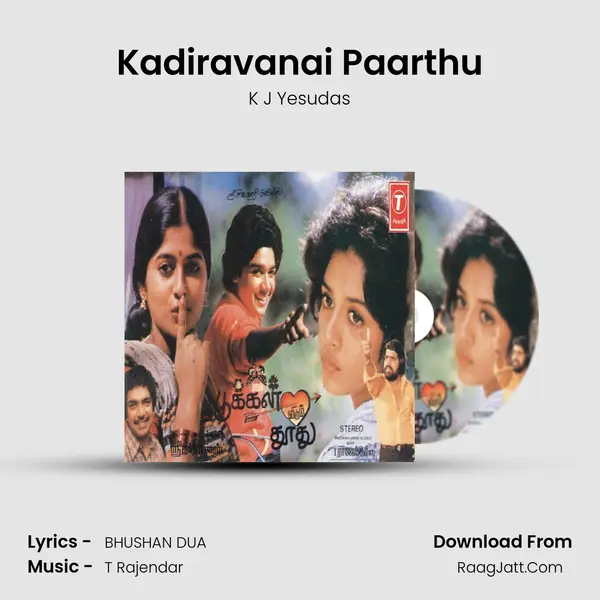Kadiravanai Paarthu MP3 Song by K J Yesudas Cover