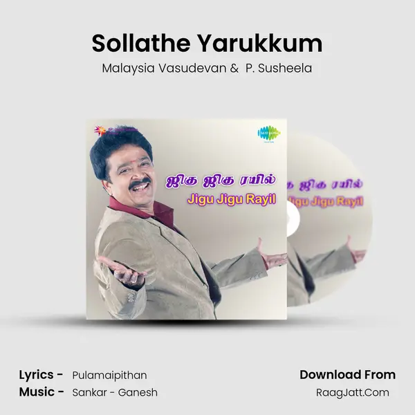 Sollathe Yarukkum MP3 Song by Malaysia Vasudevan Cover