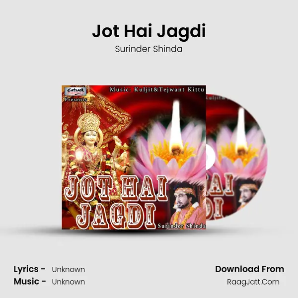 Jot Hai Jagdi MP3 Song by Surinder Shinda Cover