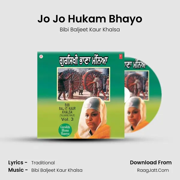 Jo Jo Hukam Bhayo MP3 Song by Bibi Baljeet Kaur Khalsa Cover
