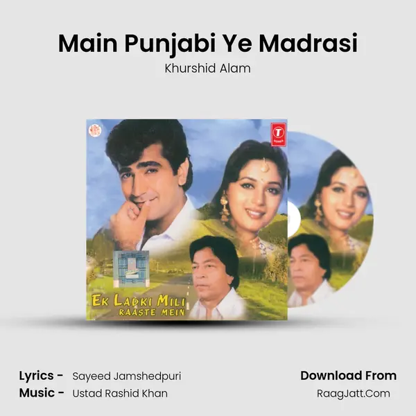 Main Punjabi Ye Madrasi MP3 Song by Khurshid Alam Cover