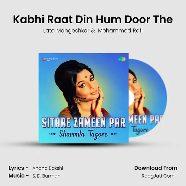 Kabhi Raat Din Hum Door The Cover