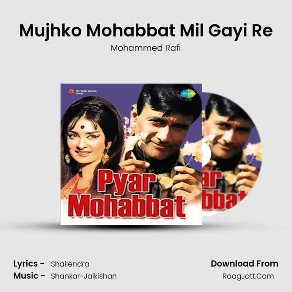 Mujhko Mohabbat Mil Gayi Re MP3 Song by Mohammed Rafi Cover