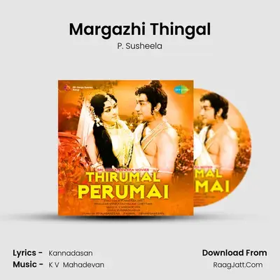 Margazhi Thingal MP3 Song by P. Susheela Cover