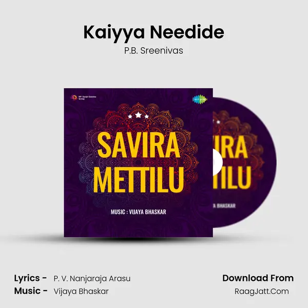 Kaiyya Needide MP3 Song by P.B. Sreenivas Cover