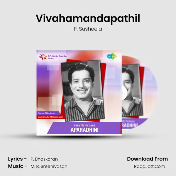 Aparadhini Mal - P. Susheela