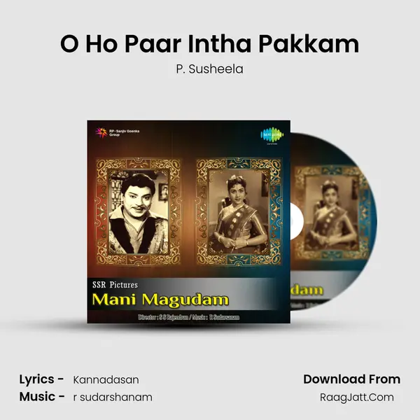 O Ho Paar Intha Pakkam MP3 Song by P. Susheela Cover