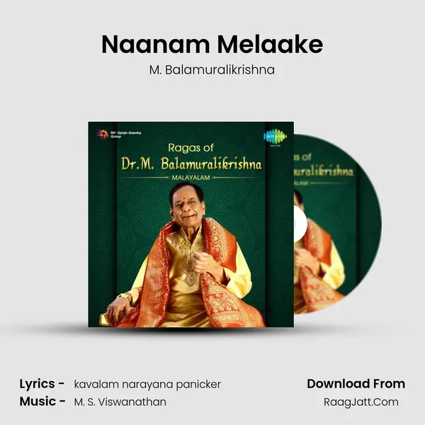 Naanam Melaake MP3 Song by M. Balamuralikrishna Cover