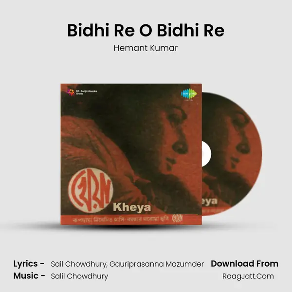 Bidhi Re O Bidhi Re MP3 Song by Hemant Kumar Cover