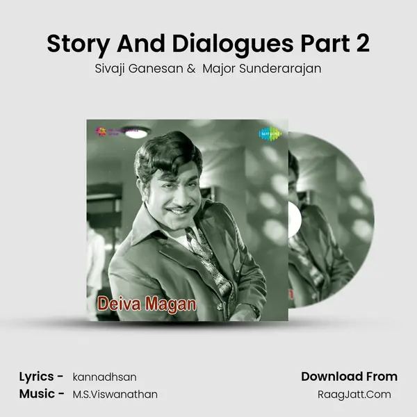 Story And Dialogues Part 2 MP3 Song by Sivaji Ganesan Cover