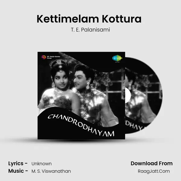 Kettimelam Kottura (Instrumental) MP3 Song by T. E. Palanisami Cover
