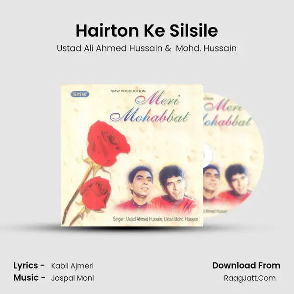Hairton Ke Silsile MP3 Song by Ustad Ali Ahmed Hussain Cover