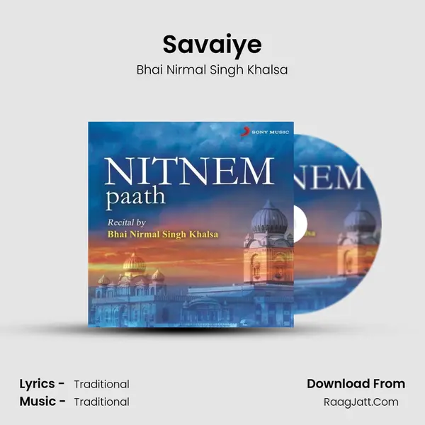 Savaiye MP3 Song by Bhai Nirmal Singh Khalsa Cover