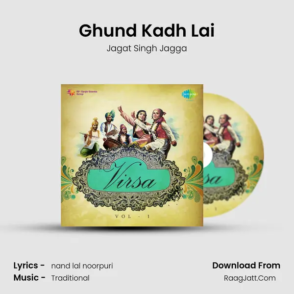 Ghund Kadh Lai MP3 Song by Jagat Singh Jagga Cover