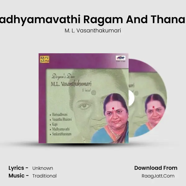 Madhyamavathi Ragam And Thanam MP3 Song by M. L. Vasanthakumari Cover