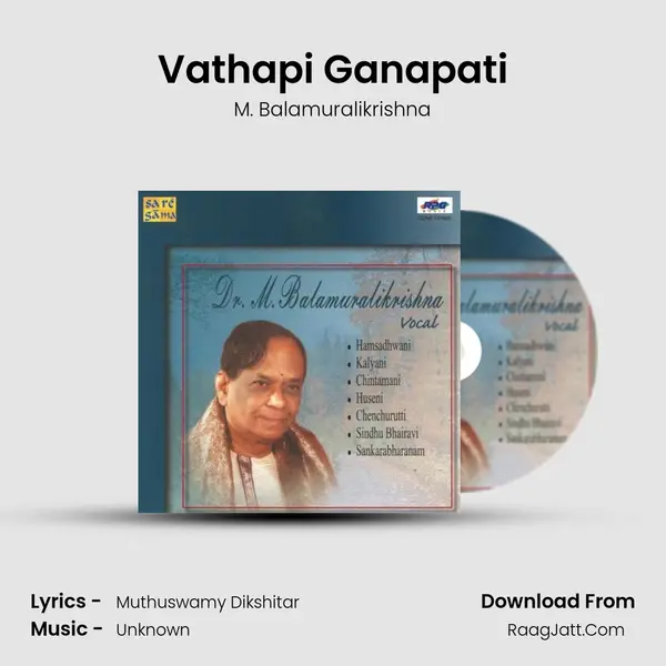 Vathapi Ganapati MP3 Song by M. Balamuralikrishna Cover