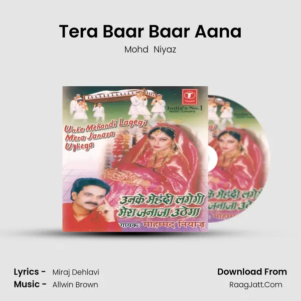 Tera Baar Baar Aana MP3 Song by Mohd  Niyaz Cover