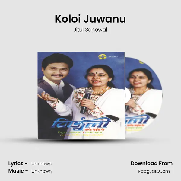 Koloi Juwanu MP3 Song by Jitul Sonowal Cover