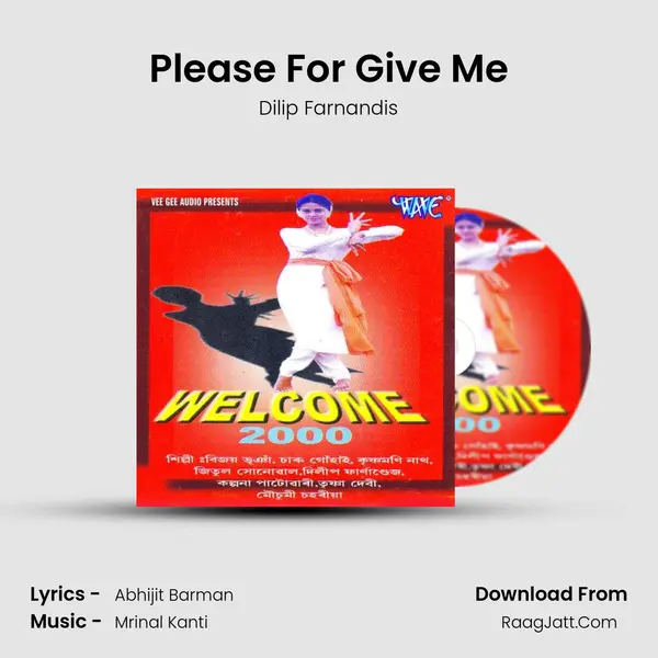 Please For Give Me MP3 Song by Dilip Farnandis Cover