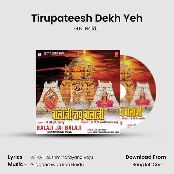 Tirupateesh Dekh Yeh MP3 Song by G.N. Naidu Cover
