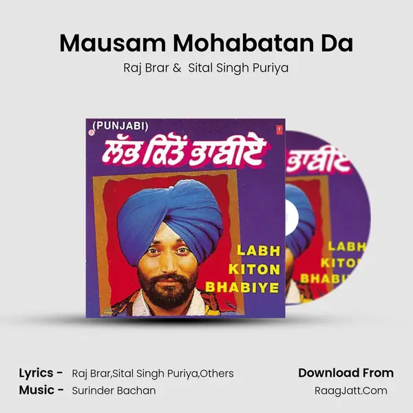 Mausam Mohabatan Da MP3 Song by Raj Brar Cover