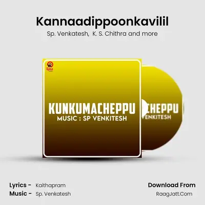 Kannaadippoonkavilil MP3 Song by Sp. Venkatesh Cover