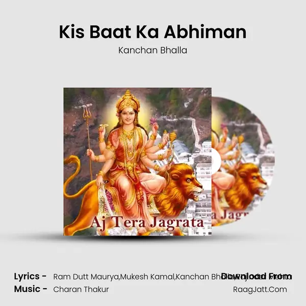 Kis Baat Ka Abhiman MP3 Song by Kanchan Bhalla Cover