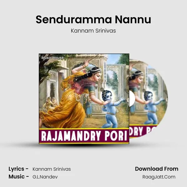 Senduramma Nannu MP3 Song by Kannam Srinivas Cover