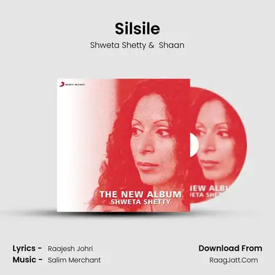 Silsile MP3 Song by Shweta Shetty Cover