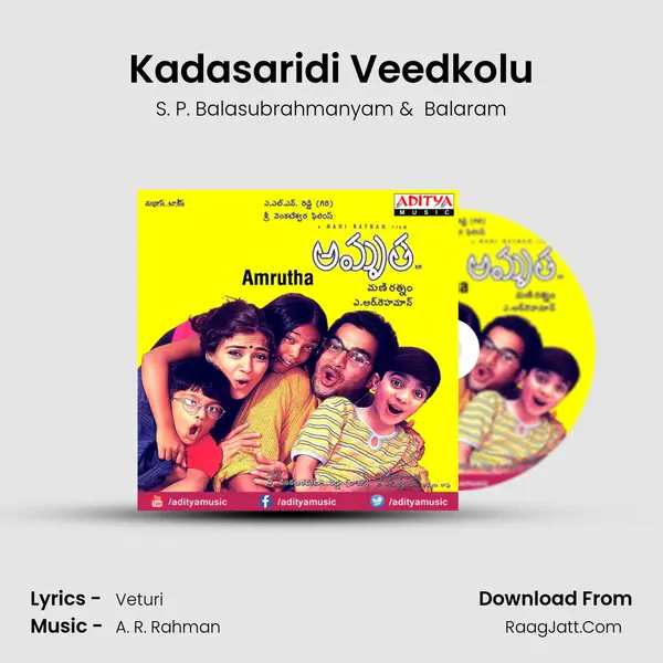 Kadasaridi Veedkolu MP3 Song by S. P. Balasubrahmanyam Cover