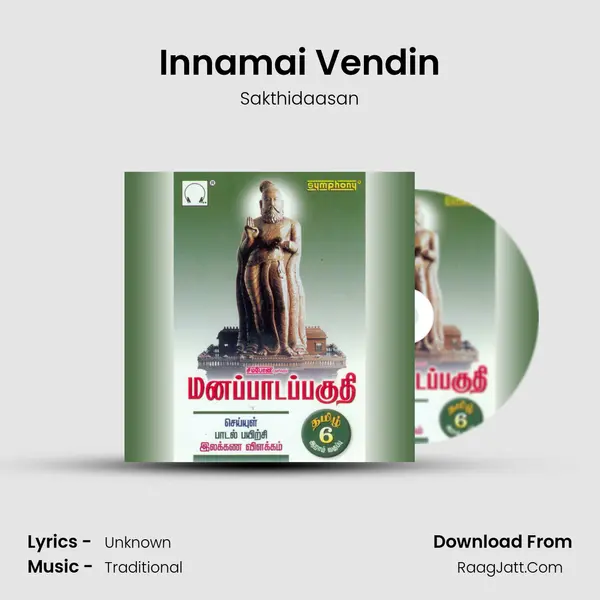 Innamai Vendin MP3 Song by Sakthidaasan Cover