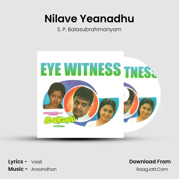 Nilave Yeanadhu MP3 Song by S. P. Balasubrahmanyam Cover
