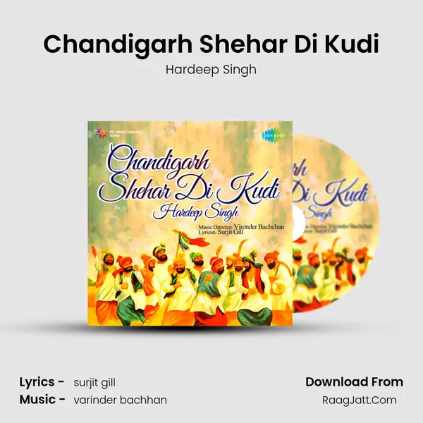 Chandigarh Shehar Di Kudi MP3 Song by Hardeep Singh Cover