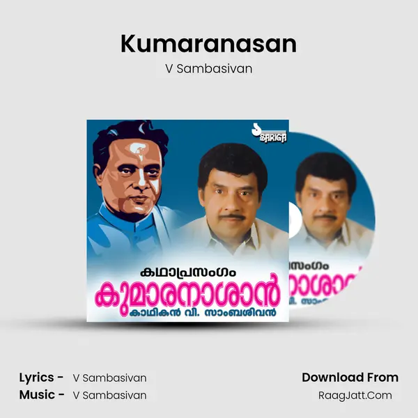 Kumaranasan MP3 Song by V Sambasivan Cover