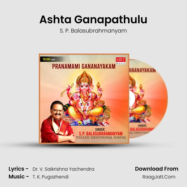 Ashta Ganapathulu MP3 Song by S. P. Balasubrahmanyam Cover