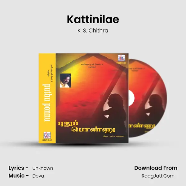 Kattinilae MP3 Song by K. S. Chithra Cover