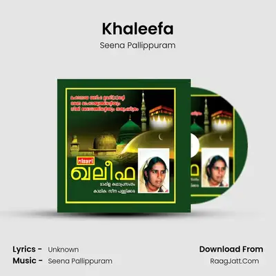 Khaleefa - Seena Pallippuram