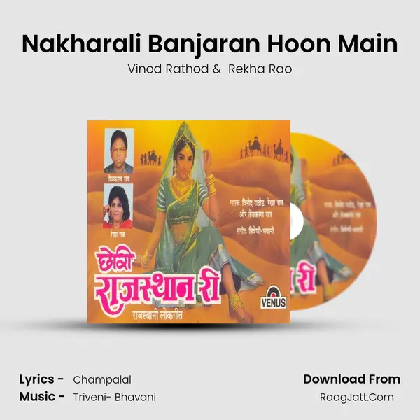Nakharali Banjaran Hoon Main MP3 Song by Vinod Rathod Cover