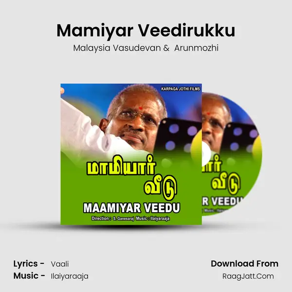 Mamiyar Veedirukku MP3 Song by Malaysia Vasudevan Cover