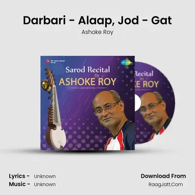 Ashoke Roy (sarod) - Ashoke Roy