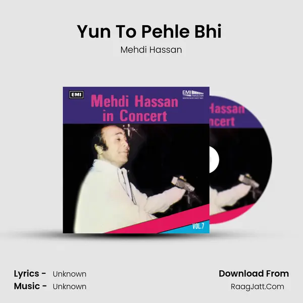 Yun To Pehle Bhi (Live) MP3 Song by Mehdi Hassan Cover