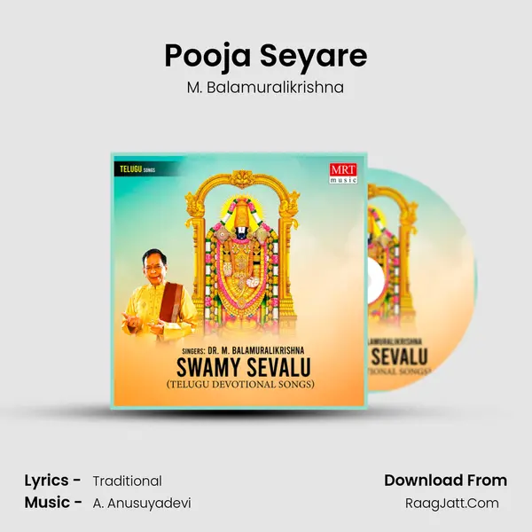 Pooja Seyare MP3 Song by M. Balamuralikrishna Cover