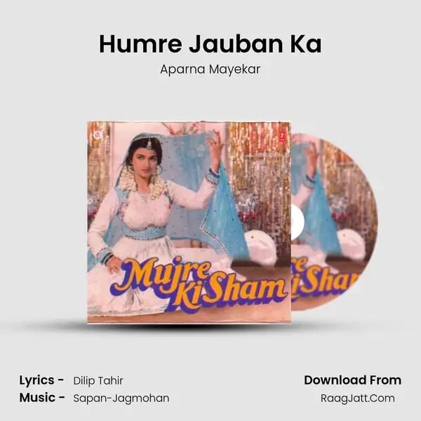 Humre Jauban Ka MP3 Song by Aparna Mayekar Cover