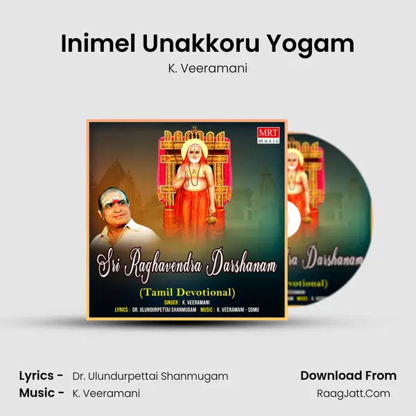 Inimel Unakkoru Yogam MP3 Song by K. Veeramani Cover
