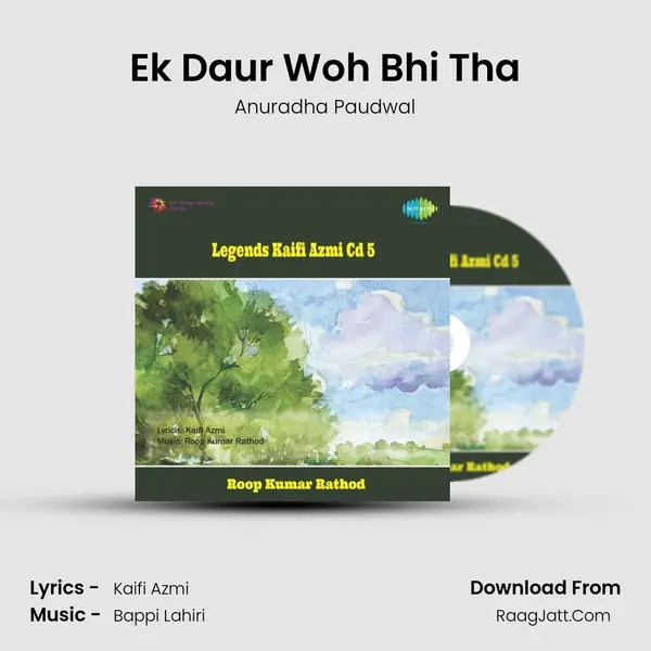 Ek Daur Woh Bhi Tha MP3 Song by Anuradha Paudwal Cover