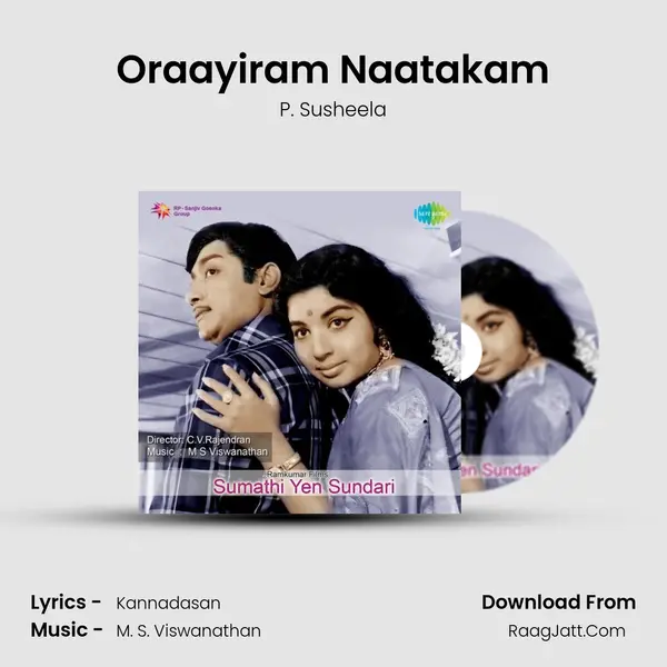 Oraayiram Naatakam MP3 Song by P. Susheela Cover