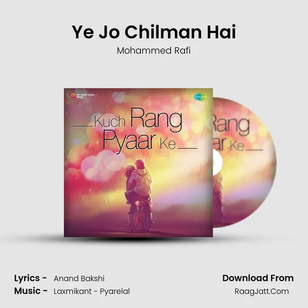 Ye Jo Chilman Hai Cover