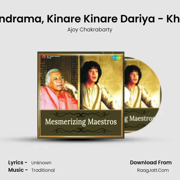 Chandrama, Kinare Kinare Dariya - Khayal MP3 Song by Ajoy Chakrabarty Cover